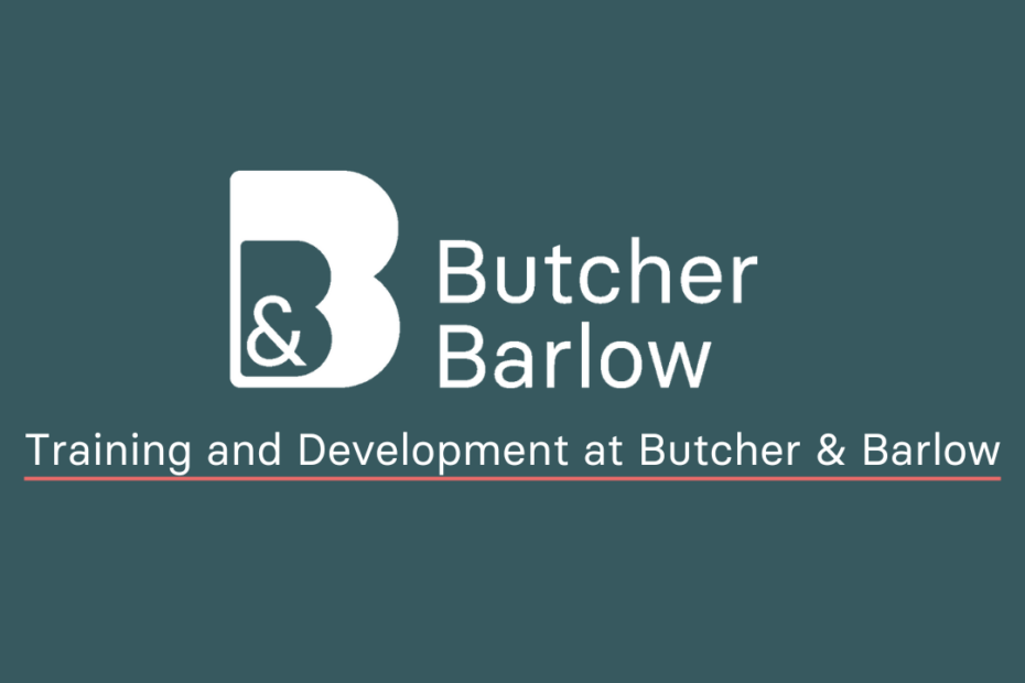 Describing the training and development at Butcher & Barlow